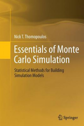 Könyv Essentials of Monte Carlo Simulation Nick T. Thomopoulos