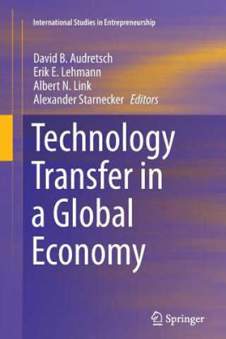 Könyv Technology Transfer in a Global Economy David B. Audretsch