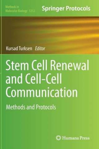 Carte Stem Cell Renewal and Cell-Cell Communication Kursad Turksen