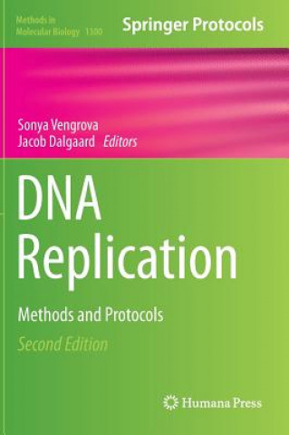 Könyv DNA Replication Sonya Vengrova