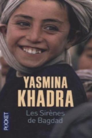 Book Les sirenes de Bagdad Yasmina Khadra