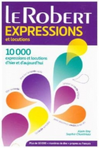 Livre Le Robert Expressions et Locutions Alain Rey