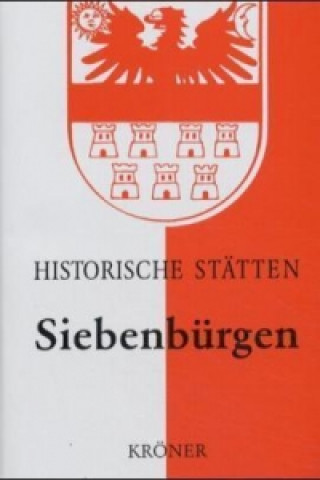 Βιβλίο Handbuch der historischen Stätten Siebenbürgen Harald Roth