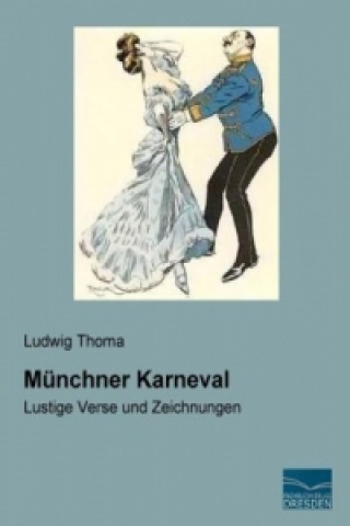 Carte Münchner Karneval Ludwig Thoma
