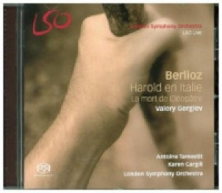 Audio Harold en Italie / La mort de Cleopatre, 1 Super-Audio-CD (Hybrid) Gergiev/Tamestit/Cargill/LSO