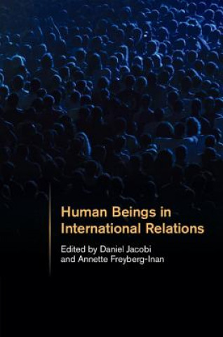 Carte Human Beings in International Relations Daniel Jacobi