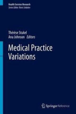 Carte Medical Practice Variations Ana Johnson