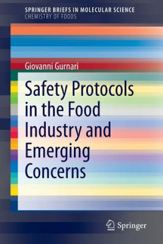 Książka Safety Protocols in the Food Industry and Emerging Concerns Giovanni Gurnari