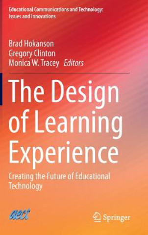 Kniha Design of Learning Experience Brad Hokanson
