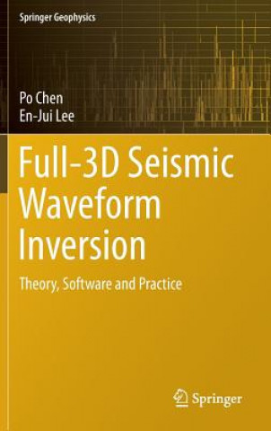 Книга Full-3D Seismic Waveform Inversion Po Chen