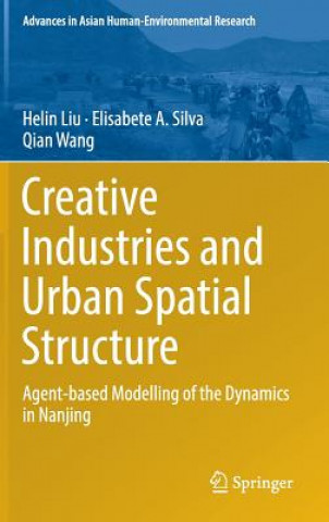 Kniha Creative Industries and Urban Spatial Structure Helin Liu