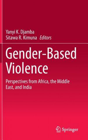 Książka Gender-Based Violence Yanyi Djamba