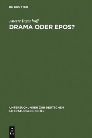 Książka Drama oder Epos? Anette Ingenhoff