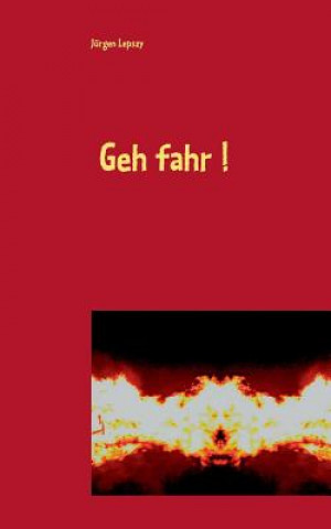 Carte Geh fahr ! Jürgen Lepszy