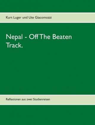 Carte Nepal - Off The Beaten Track. Kurt Luger