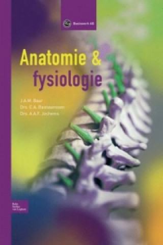 Książka Anatomie & fysiologie J. a. M. Baar