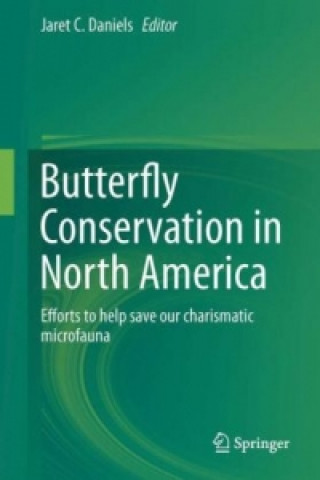 Carte Butterfly Conservation in North America Jaret C. Daniels