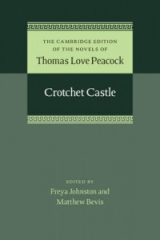 Kniha Crotchet Castle Thomas Love Peacock