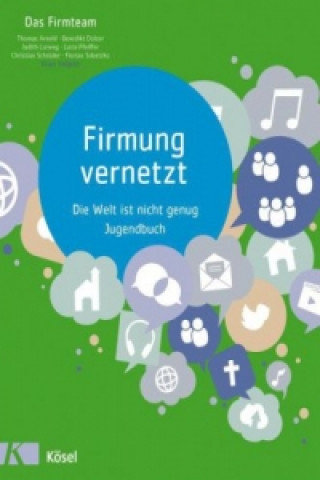 Libro Firmung vernetzt, Jugendbuch Thomas Arnold