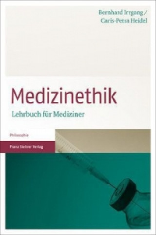Kniha Medizinethik Bernhard Irrgang