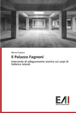Könyv Palazzo Fagnoni Coppini Marco
