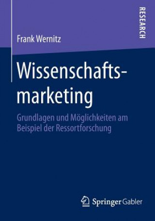 Buch Wissenschaftsmarketing Frank Wernitz