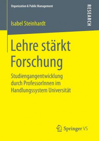Könyv Lehre starkt Forschung Isabel Steinhardt