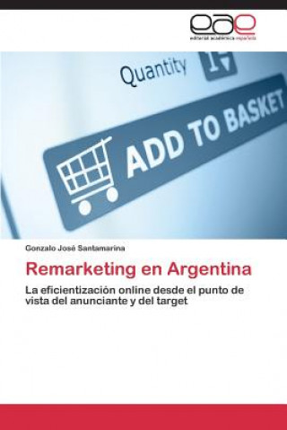 Carte Remarketing en Argentina Santamarina Gonzalo Jose