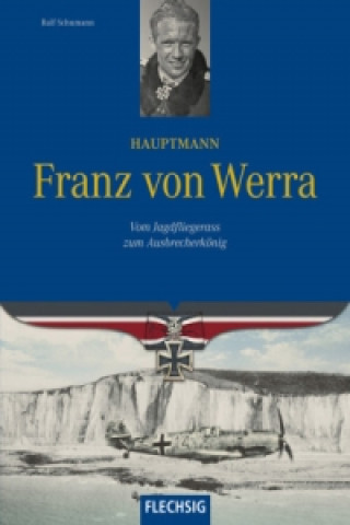 Kniha Hauptmann Franz von Werra Ralf Schumann