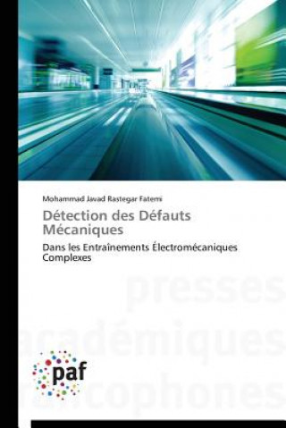 Könyv Detection Des Defauts Mecaniques Fatemi-M