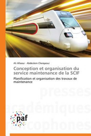 Книга Conception Et Organisation Du Service Maintenance de la Scif 