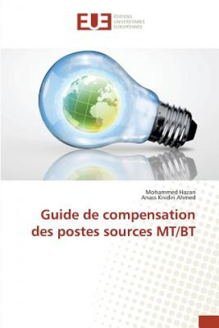 Книга Guide de Compensation Des Postes Sources Mt/BT 