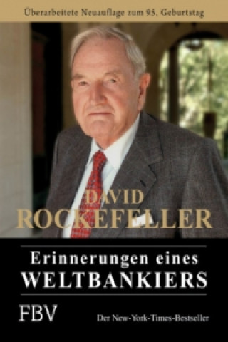Kniha Erinnerungen eines Weltbankiers David Rockefeller