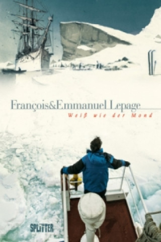 Könyv Weiß wie der Mond Emmanuel Lepage