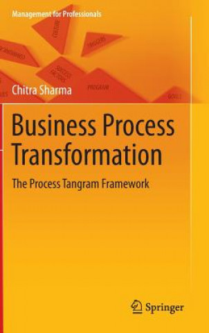 Książka Business Process Transformation Chitra Sharma