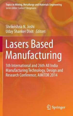 Book Lasers Based Manufacturing Shrikrishna N. Joshi