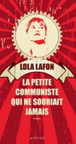 Kniha La petite communiste qui ne souriait jamais 