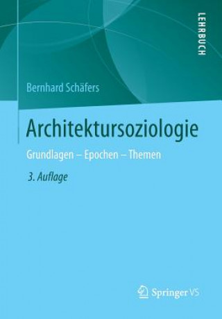 Kniha Architektursoziologie Bernhard Schafers