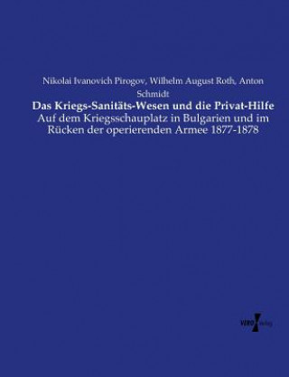 Kniha Kriegs-Sanitats-Wesen und die Privat-Hilfe Nikolai Ivanovich Pirogov