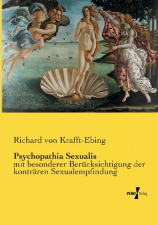 Kniha Psychopathia Sexualis Richard Von Krafft-Ebing