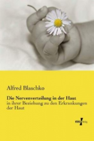 Knjiga Nervenverteilung in der Haut Alfred Blaschko