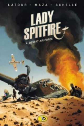 Книга Lady Spitfire - Desert Air Force Sébastien Latour