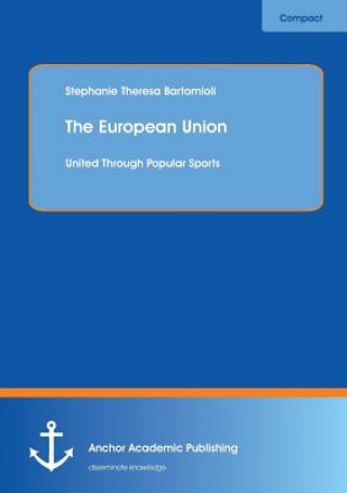 Buch European Union Stephanie Theresa Bartomioli