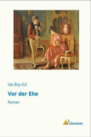 Книга Vor der Ehe Ida Boy-Ed