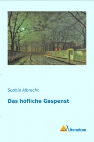Carte Das höfliche Gespenst Sophie Albrecht