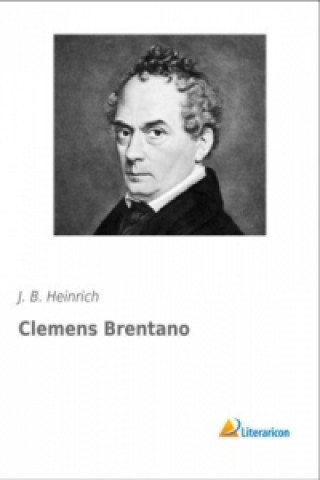 Knjiga Clemens Brentano J. B. Heinrich