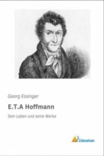 Книга E.T.A Hoffmann Georg Essinger