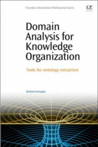 Könyv Domain Analysis for Knowledge Organization Richard Smiraglia
