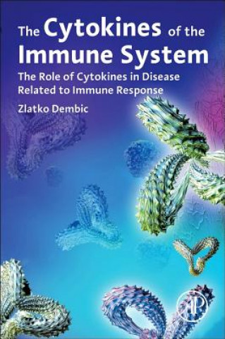 Książka Cytokines of the Immune System Zlatko Dembic