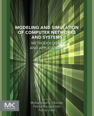 Knjiga Modeling and Simulation of Computer Networks and Systems Mohammad Obaidat